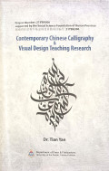 Contemporary Chinese Calligraphy & Visual Design Teaching Research